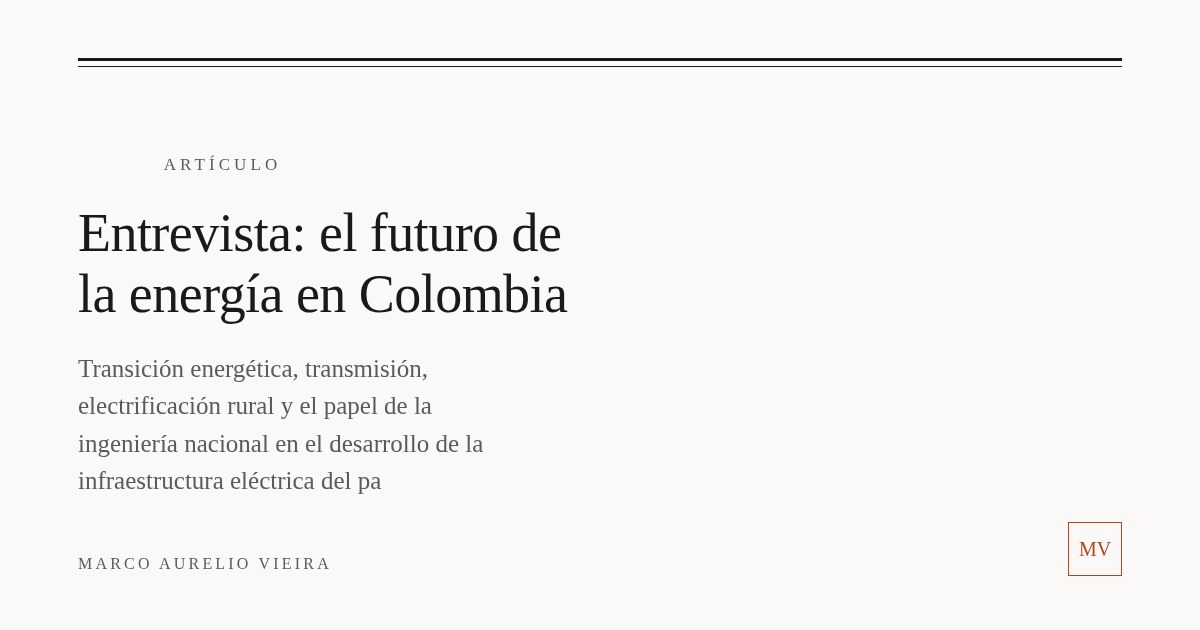 Portada del artículo: Entrevista: el futuro de la energía en Colombia
